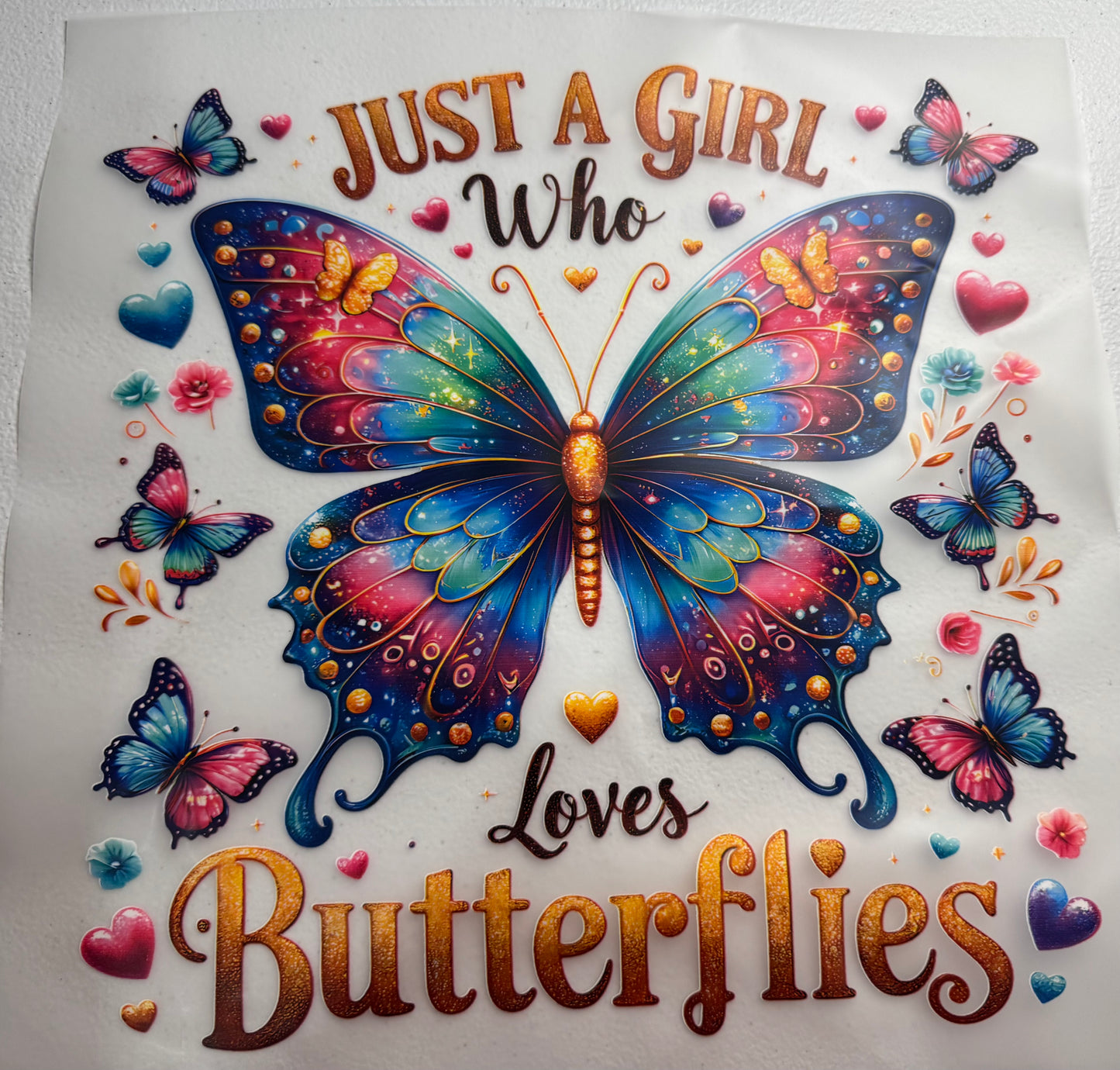 DTF Just a girl who loves Butterflies