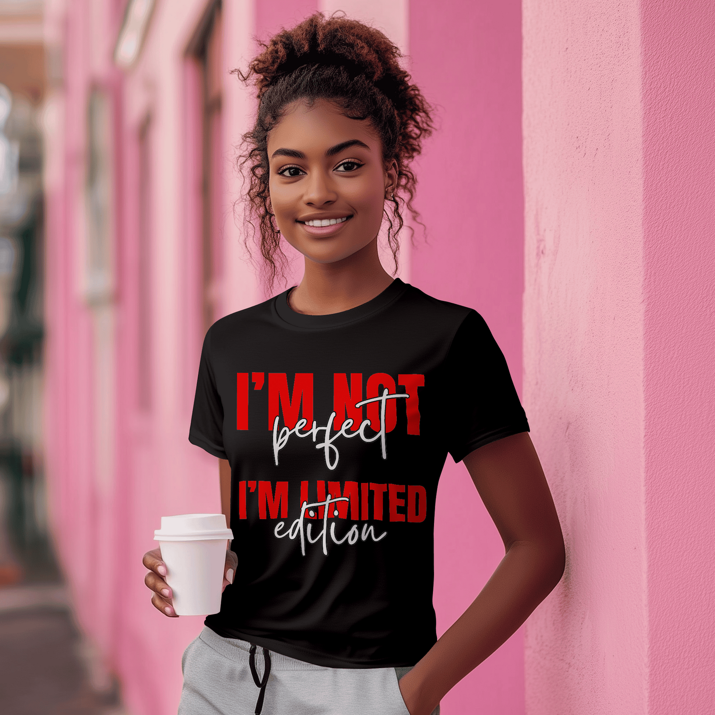 I'm not Perfect, I'm limited edition
