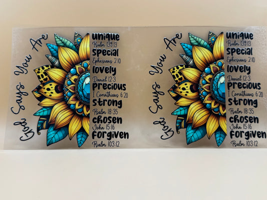 God says you are 16oz UVDTF