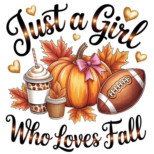 Just A Girl Who Loves Fall