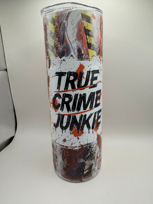 True crime Junkie 20oz stainless steel ￼
