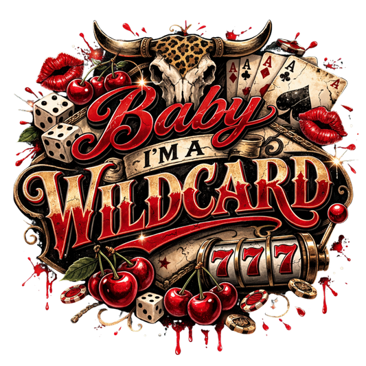 Baby I'm a Wildcard