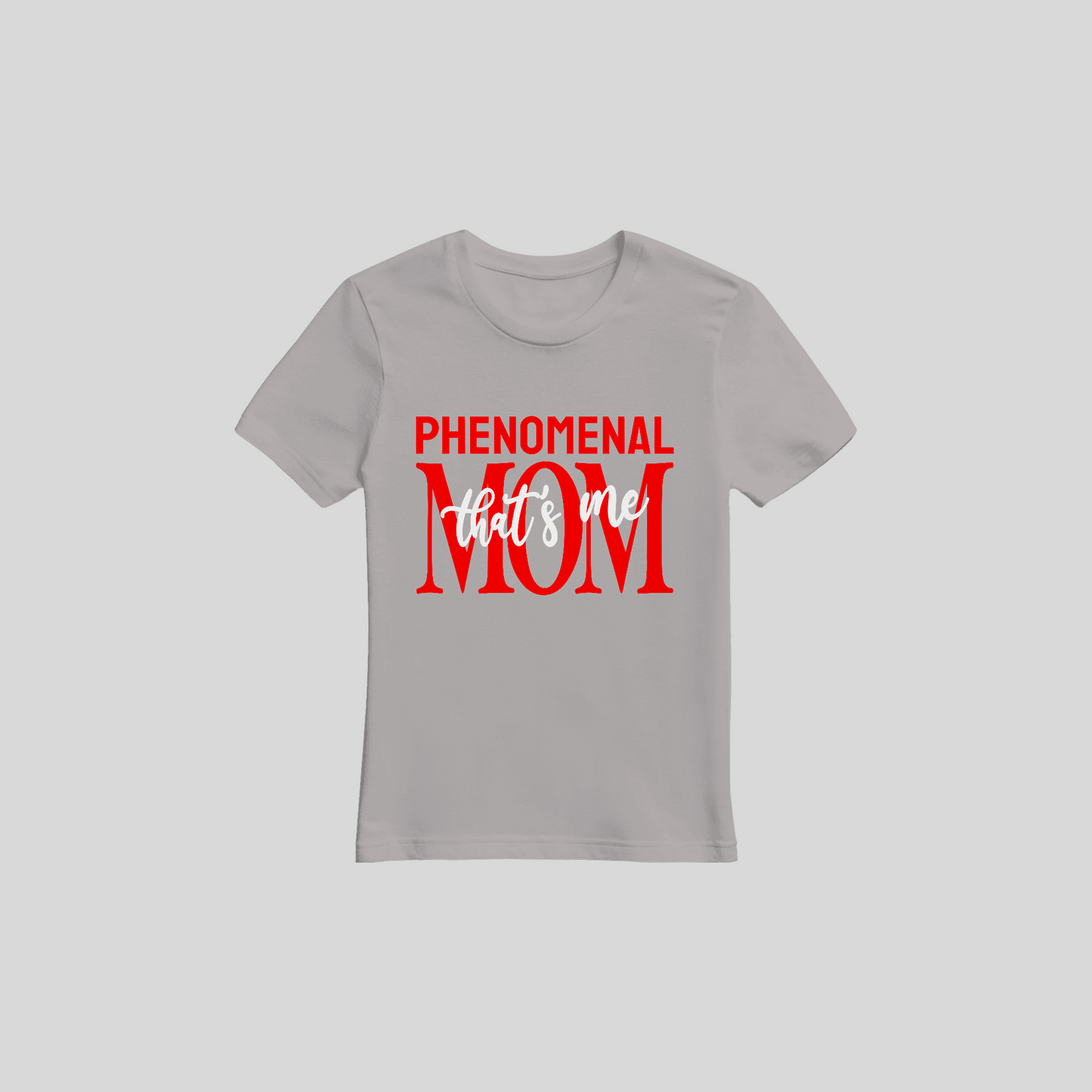 DTF Phenomenal Mom Red and White